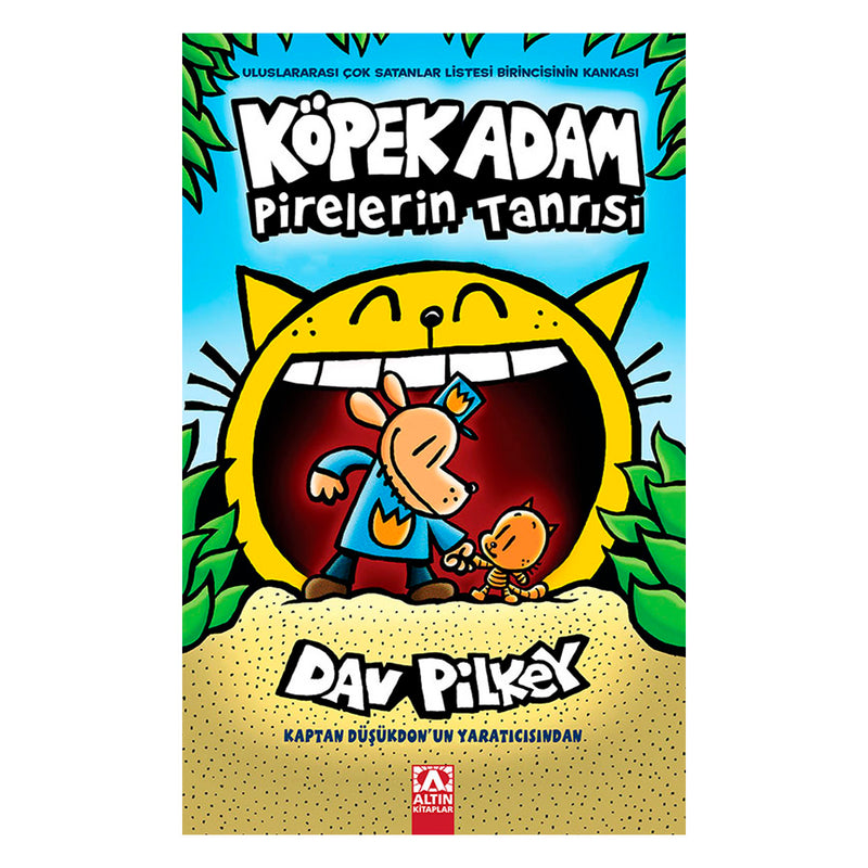 Altın Kitaplar Yayınevi Köpek Adam 5 Köpek Adam Pirelerin Tanrısı