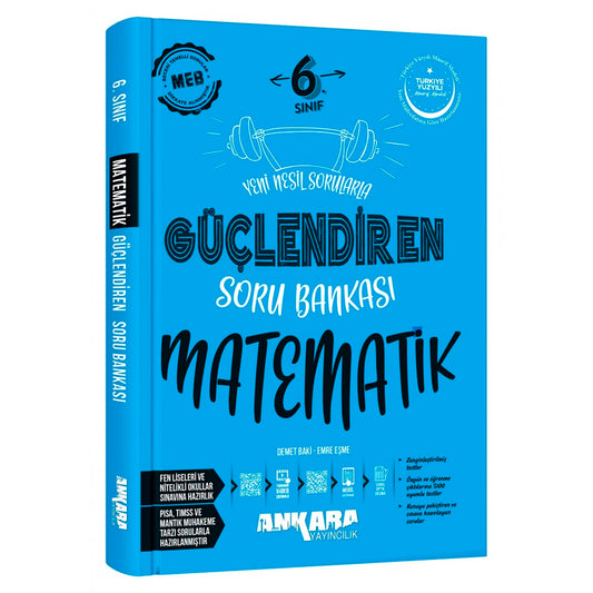 Ankara Yayınları Ortaokul 6. Sınıf Güçlendiren Matematik Soru Bankası Test Kitabı