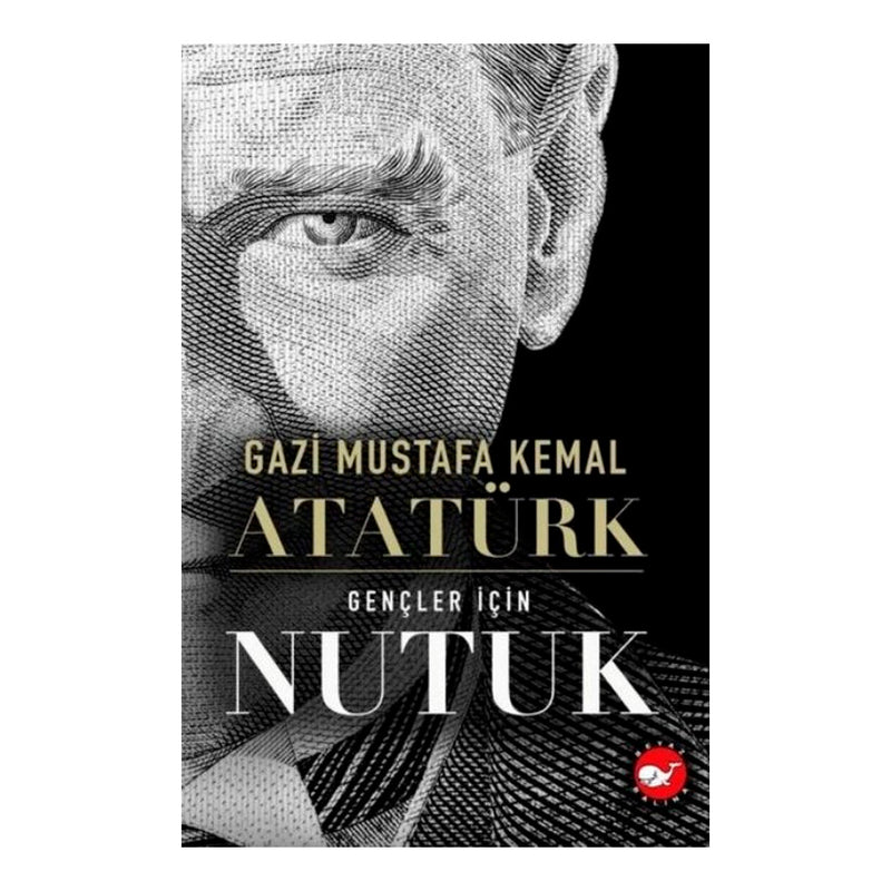 Beyaz Balina Yayınları Gençler için Nutuk