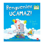 Beyaz Balina Yayınları Penguenler Uçamaz! (Organik)