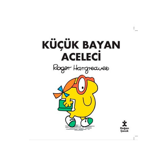 Doğan Eğmont Yayınları Küçük Bayan Aceleci