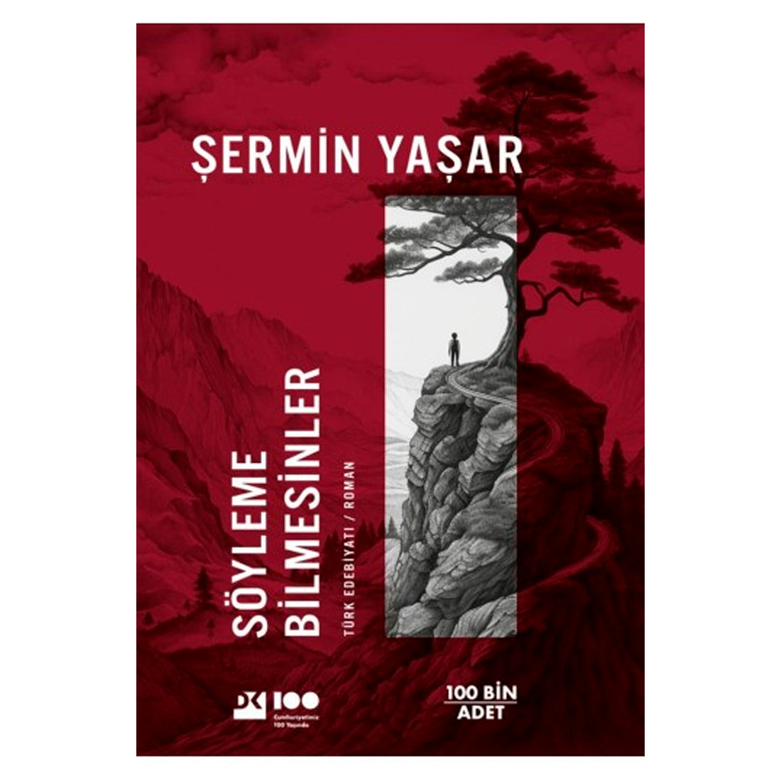 Doğan Kitap Yayınları Söyleme Bilmesinler