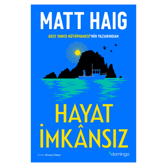 Domingo Yayınları Hayat İmkansız