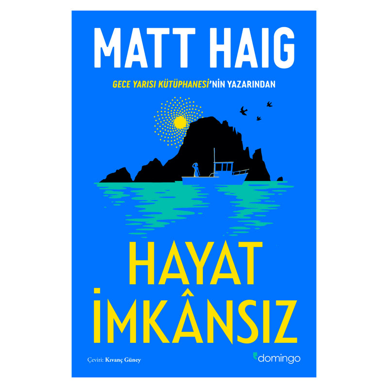 Domingo Yayınları Hayat İmkansız