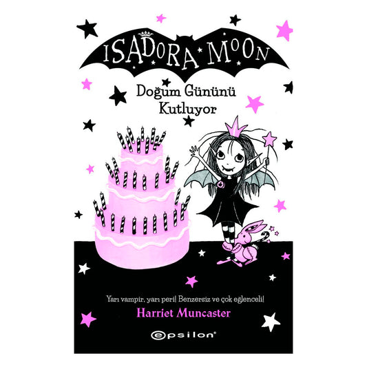 Epsilon Yayınları Isadora Moon Doğum Gününü Kutluyor