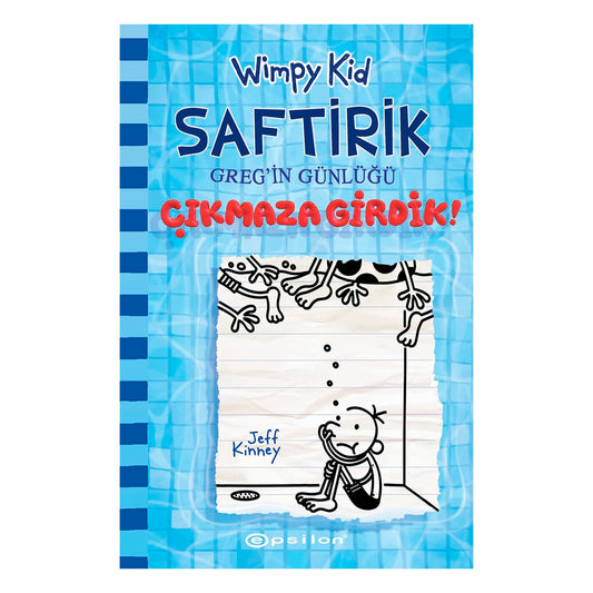Epsilon Yayınları Saftirik Greg`in Günlüğü 15 Çıkmaza Girdik!