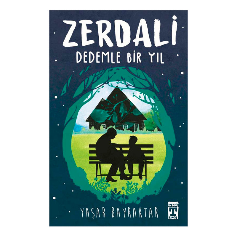 Genç Timaş Yayınları Zerdali Dedemle Bir Yıl