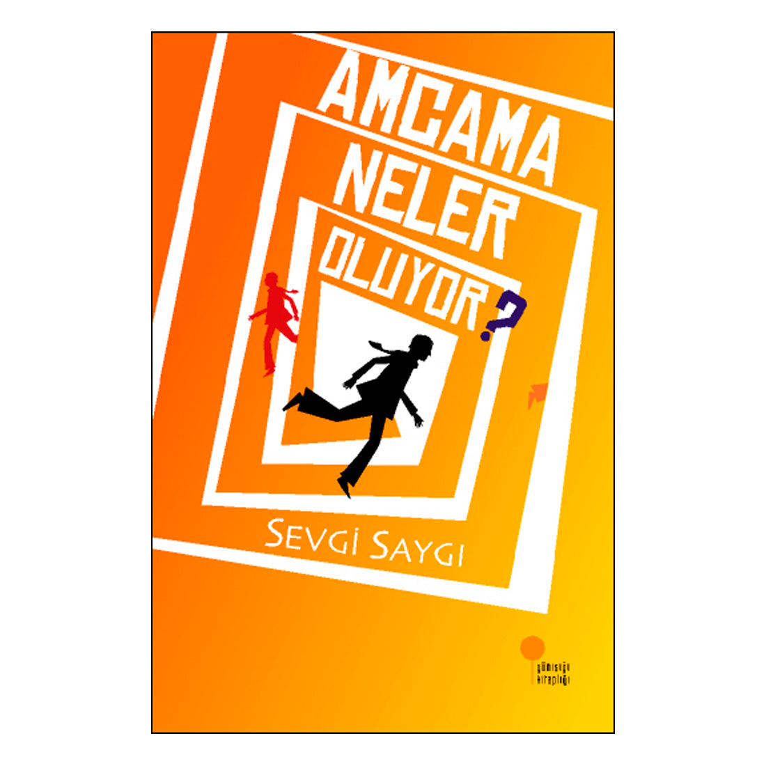Günışığı Kitaplığı Amcama Neler Oluyor?