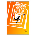 Günışığı Kitaplığı Amcama Neler Oluyor?