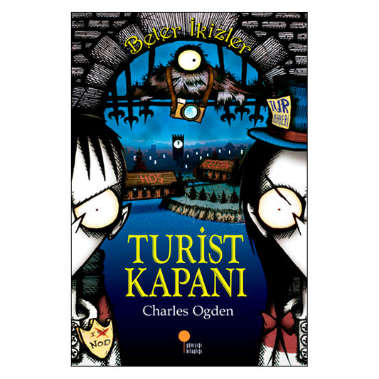Günışığı Kitaplığı Beter İkizler - Turist Kapanı