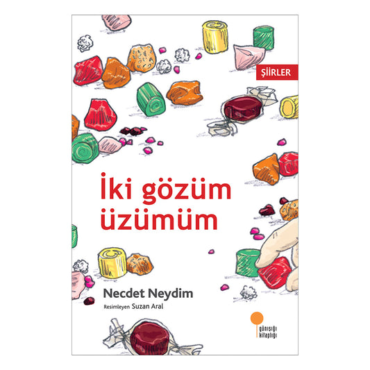 Günışığı Kitaplığı İki Gözüm Üzümüm