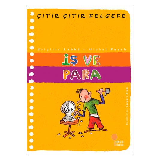 Günışığı Kitaplığı İş ve Para - Çıtır Çıtır Felsefe 8