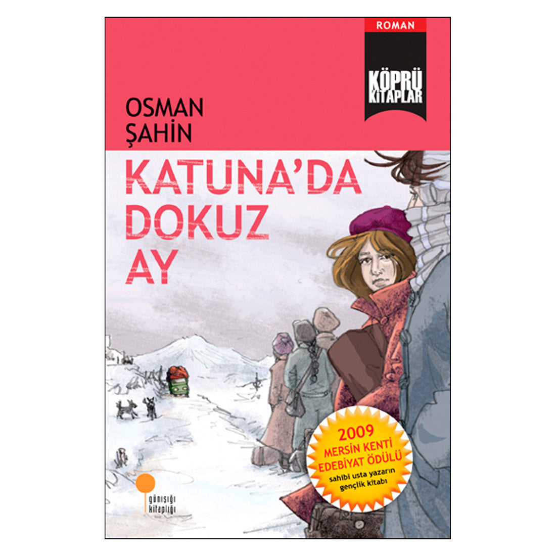 Günışığı Kitaplığı Katuna'da Dokuz Ay