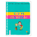 Günışığı Kitaplığı Söz ve Sessizlik - Çıtır Çıtır Felsefe 20