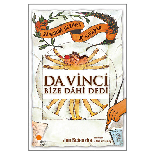 Günışığı Kitaplığı Zamanda Gezinen Üç Kafadar - Da Vinci Bize Dahi Dedi