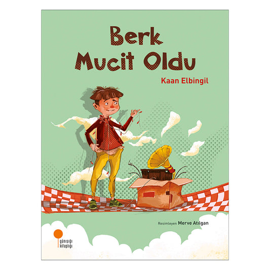 Günışığı Yayınları Berk Mucit Oldu