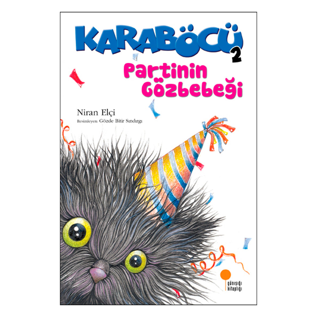 Günışığı Yayınları Karaböcü Karaböcü Partinin Gözbebeği