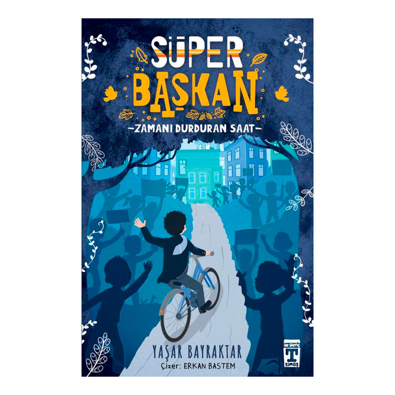İlk Genç Timaş Süper Başkan - Zamanı Durduran Saat