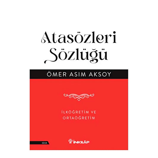 İnkılap Yayınları Atasözleri Sözlüğü İlköğretim ve Ortaöğretim