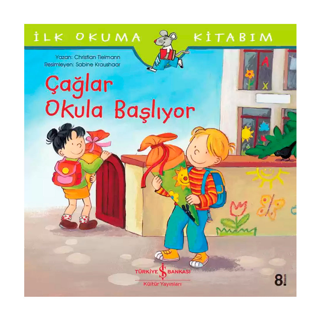 İş Bankası Kültür Yayınları Çağlar Okula Başlıyor