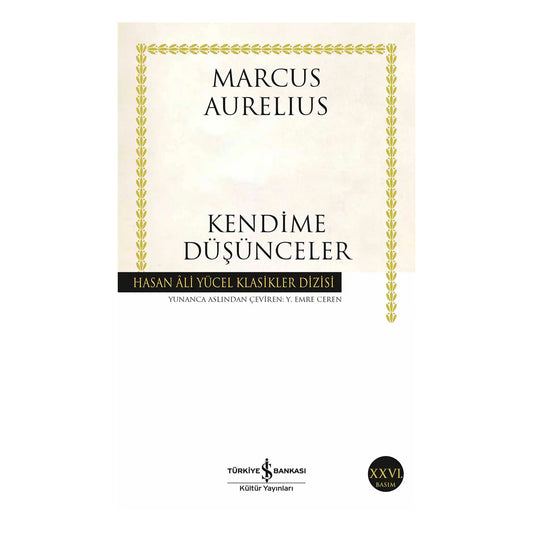 İş Bankası Kültür Yayınları Kendime Düşünceler