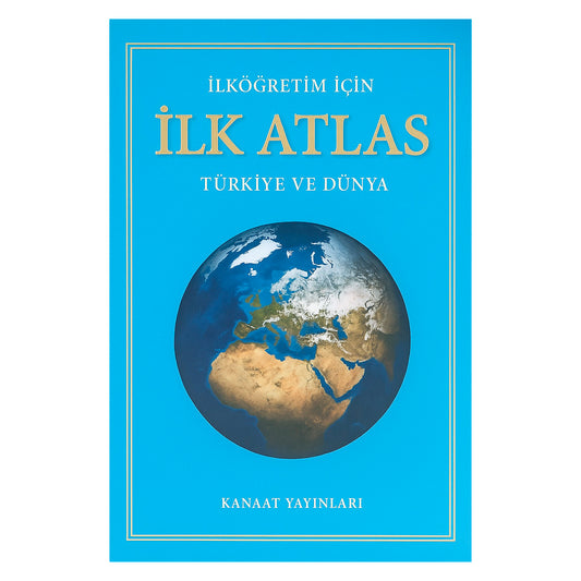 Kanaat Yayınları İlköğretim İçin İlk Atlas
