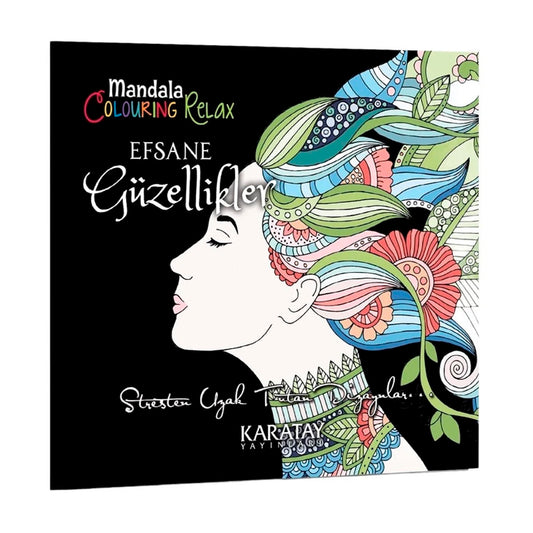 Karatay Yayınları Efsane Güzellikler -Mandala