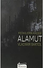 Koridor Yayıncılık Fedailerin Kalesi Alamut