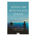 Koridor Yayıncılık Köpek Gibi Büyütülmüş Çocuk