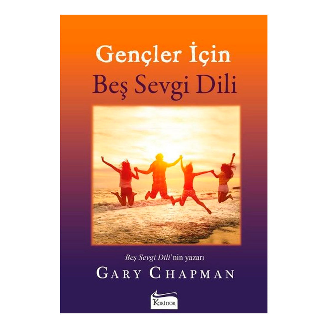 Koridor Yayınları Gençler İçin Beş Sevgi Dili
