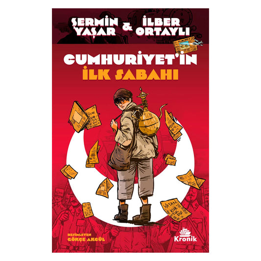 Kronik Kitap Yayınları Cumhuriyetin İlk Sabahı