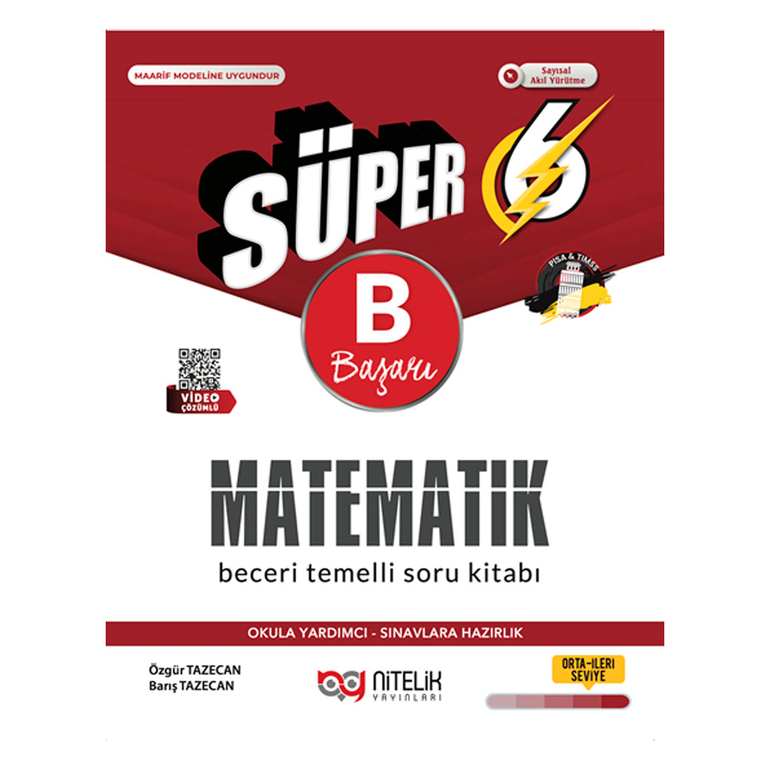 Nitelik Yayınları 6. Sınıf Süper Matematik (B) Beceri Temelli Soru Kitabı