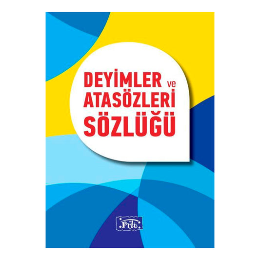 Parıltı Yayınları Deyimler Ve Atasözleri Sözlüğü