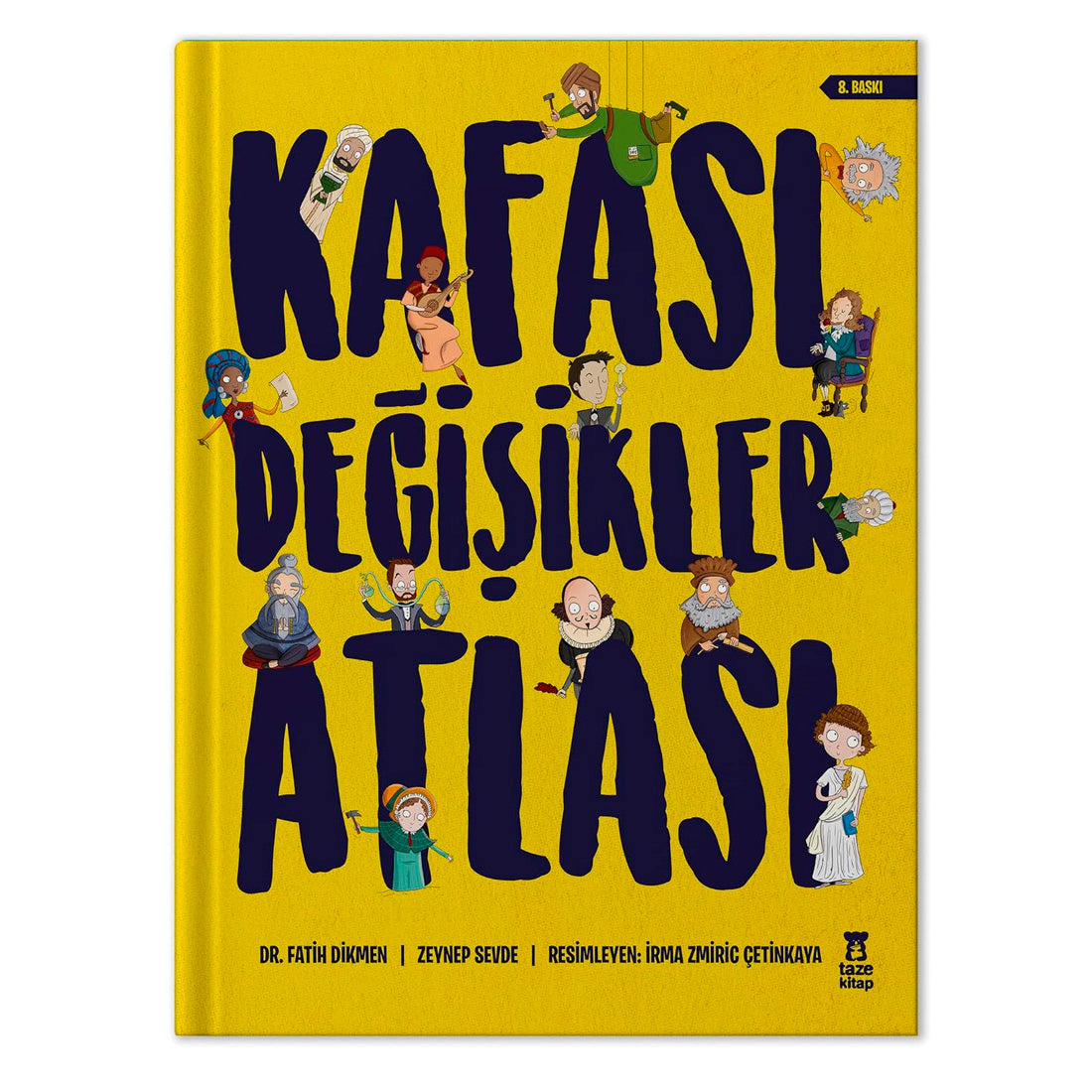 Taze Kitap Kafası Değişikler Atlası