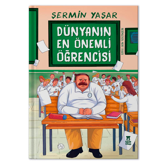 Taze Kitap Yayınları Dünyanın En Önemli Öğrencisi