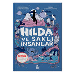 Taze Kitap Yayınları Hilda ve Saklı İnsanlar