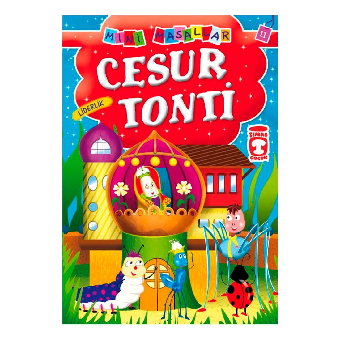 Timaş Çocuk Yayınları Cesur Tondi Mini Masallar