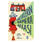 Timaş Çocuk Yayınları Sözcüklerin Kamera Arkası Üç Arkadaş Bir Film