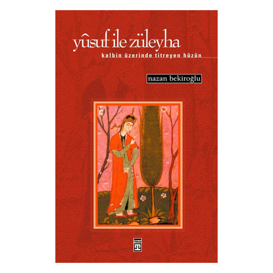 Timaş Yayınları Yusuf ile Züleyha