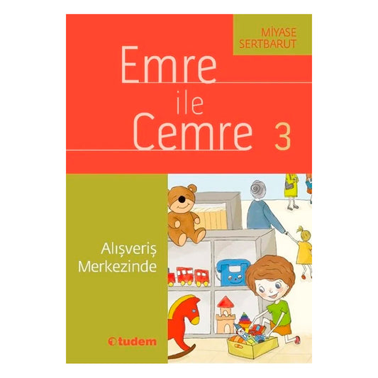 Tudem Yayınları Emre ile Cemre 3 - Alışveriş Merkezinde
