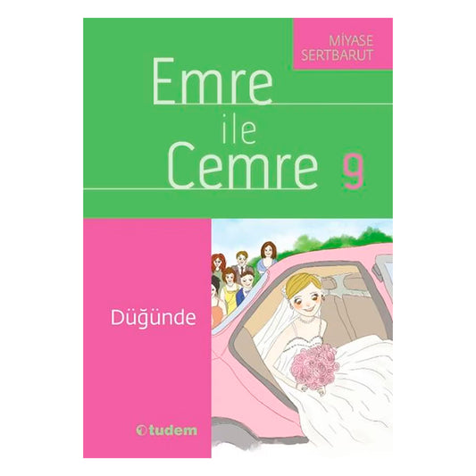 Tudem Yayınları Emre ile Cemre 9 - Düğünde