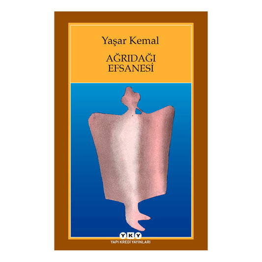 Yapı Kredi Yayınları Ağrıdağı Efsanesi