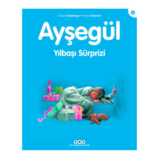Yapı Kredi Yayınları Ayşegül 13 - Yılbaşı Sürprizi