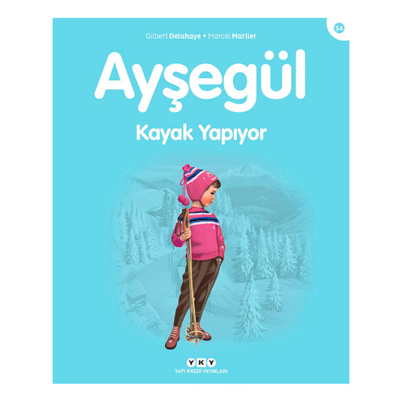 Yapı Kredi Yayınları Ayşegül 54 - Kayak Yapıyor