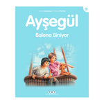 Yapı Kredi Yayınları Ayşegül Balona Biniyor