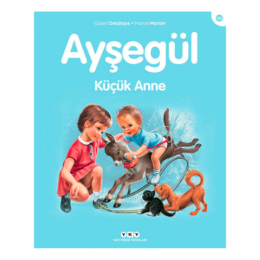 Yapı Kredi Yayınları Ayşegül Küçük Anne