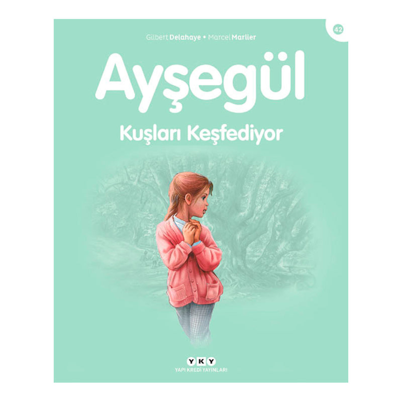 Yapı Kredi Yayınları Ayşegül Kuşları Keşfediyor