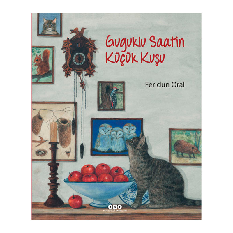 Yapı Kredi Yayınları Guguklu Saatin Küçük Kuşu