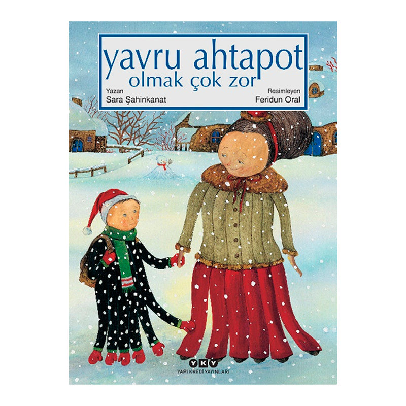Yapı Kredi Yayınları Yavru Ahtapot Olmak Çok Zor