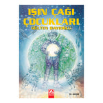 Altın Kitaplar Işın Çağı Çocukları